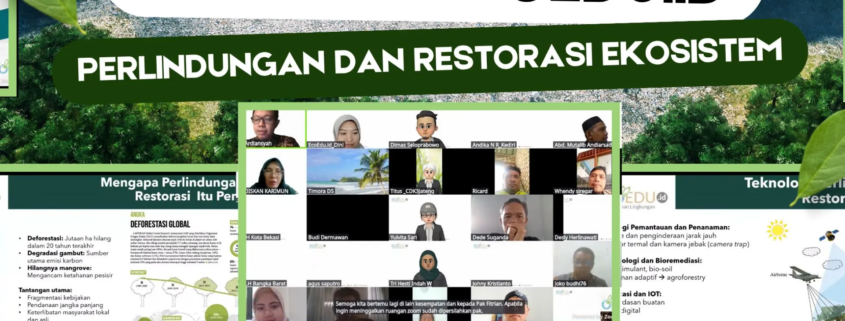 HIMA Teknik Lingkungan UNUSIDA Aktif dalam Webinar Nasional Perlindungan dan Restorasi Ekosistem 1 HIMA Teknik Lingkungan UNUSIDA Aktif dalam Webinar Nasional Ecoedu.id 'Perlindungan dan Restorasi Ekosistem' (Foto: Istimewa)