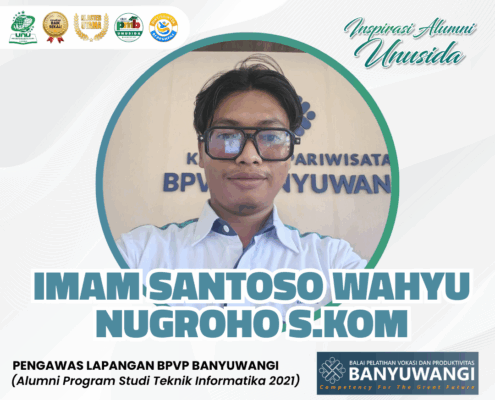 UNUSIDA Cetak Alumni Inspiratif, Imam Santoso Wahyu Nugroho Kini Sukses Jadi Pengawas Lapangan BPVP Banyuwangi 23 UNUSIDA Cetak Alumni Inspiratif, Imam Santoso Wahyu Nugroho Kini Sukses Jadi Pengawas Lapangan BPVP Banyuwangi 5