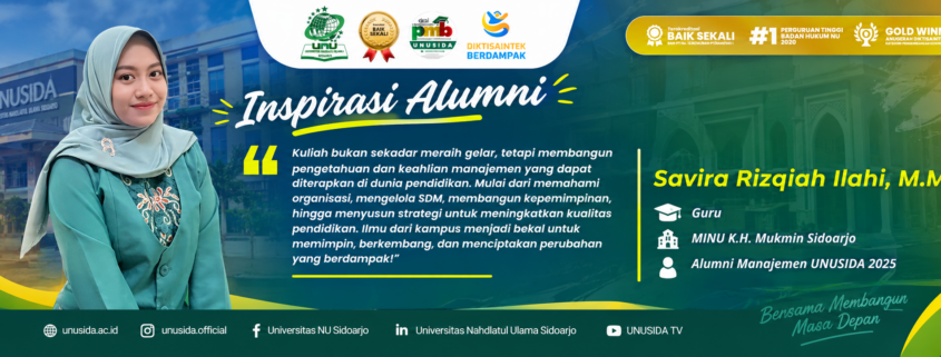 Inspiratif! Savira Rizqiah Ilahi Buktikan Ilmu Manajemen UNUSIDA Berdampak di Dunia Pendidikan 1 Inspiratif! Savira Rizqiah Ilahi Buktikan Ilmu Manajemen UNUSIDA Berdampak di Dunia Pendidikan 1